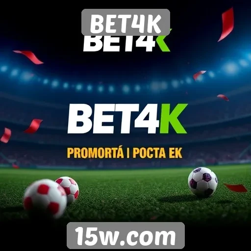Promoções e bônus oferecidos pelo BET4K